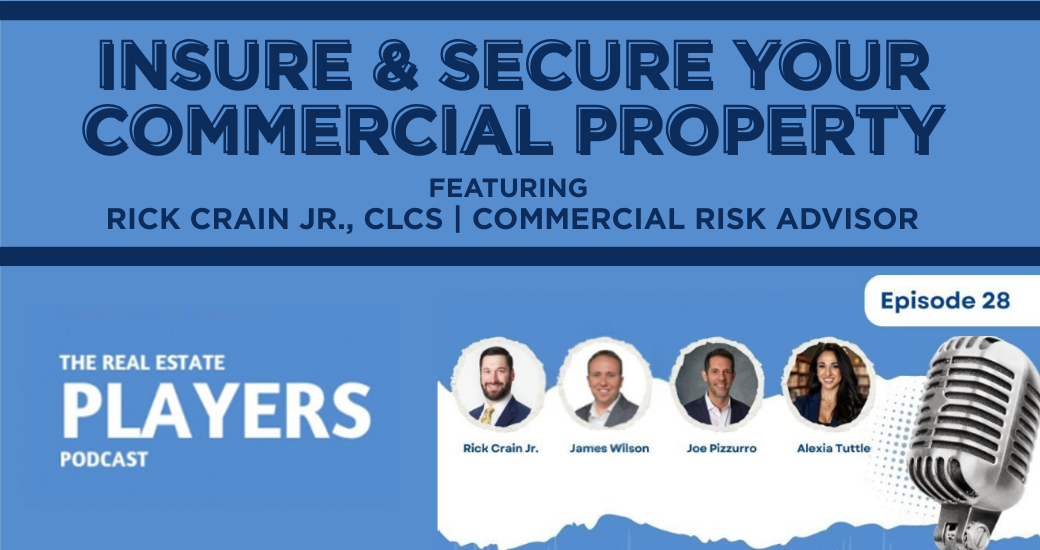featuring_rick_crain_jr.,_CLCS_commercial_risk_advisor_.png